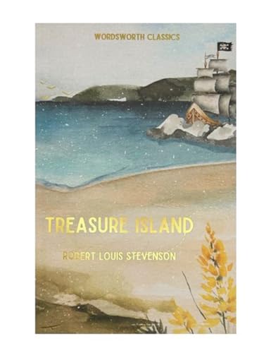 Treasure Island (Wordsworth Classics) von Wordsworth Editions